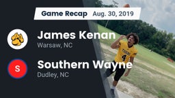 Recap: James Kenan  vs. Southern Wayne  2019