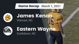 Recap: James Kenan  vs. Eastern Wayne  2021