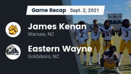 Recap: James Kenan  vs. Eastern Wayne  2021