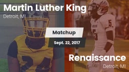 Matchup: Martin Luther King H vs. Renaissance  2017
