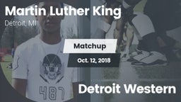 Matchup: Martin Luther King H vs. Detroit Western 2018