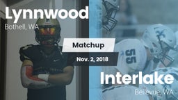 Matchup: Lynnwood  vs. Interlake  2018