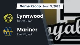 Recap: Lynnwood  vs. Mariner  2023