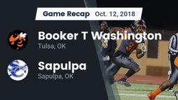 Recap: Booker T Washington  vs. Sapulpa  2018
