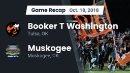 Recap: Booker T Washington  vs. Muskogee  2018