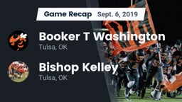 Recap: Booker T Washington  vs. Bishop Kelley  2019