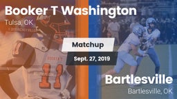 Matchup: Washington High vs. Bartlesville  2019