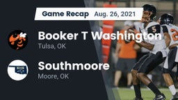 Recap: Booker T Washington  vs. Southmoore  2021