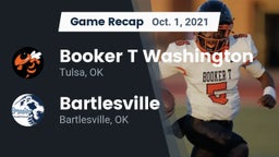Recap: Booker T Washington  vs. Bartlesville  2021