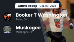 Recap: Booker T Washington  vs. Muskogee  2021