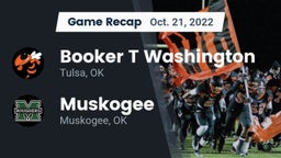 Recap: Booker T Washington  vs. Muskogee  2022
