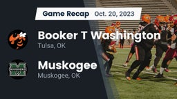 Recap: Booker T Washington  vs. Muskogee  2023