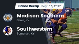 Recap: Madison Southern  vs. Southwestern  2017