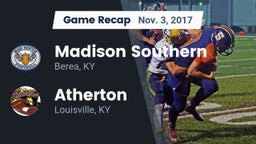 Recap: Madison Southern  vs. Atherton  2017