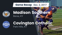 Recap: Madison Southern  vs. Covington Catholic  2017