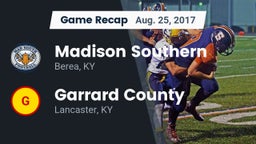 Recap: Madison Southern  vs. Garrard County  2017