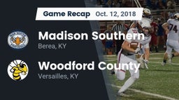 Recap: Madison Southern  vs. Woodford County  2018