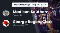 Recap: Madison Southern  vs. George Rogers Clark  2019