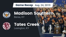 Recap: Madison Southern  vs. Tates Creek  2019