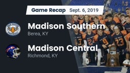 Recap: Madison Southern  vs. Madison Central  2019