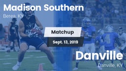Matchup: Madison Southern vs. Danville  2019