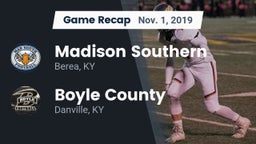 Recap: Madison Southern  vs. Boyle County  2019