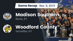 Recap: Madison Southern  vs. Woodford County  2019