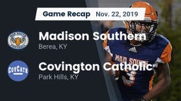 Recap: Madison Southern  vs. Covington Catholic  2019