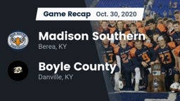 Recap: Madison Southern  vs. Boyle County  2020