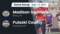 Recap: Madison Southern  vs. Pulaski County  2021