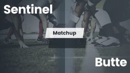 Matchup: Sentinel  vs. Butte  2016