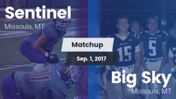 Matchup: Sentinel  vs. Big Sky  2017
