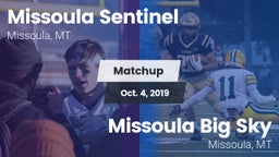 Matchup: Sentinel  vs. Missoula Big Sky  2019
