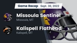 Recap: Missoula Sentinel  vs. Kalispell Flathead  2022