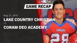 Recap: Lake Country Christian  vs. Coram Deo Academy  2015