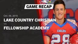 Recap: Lake Country Christian  vs. Fellowship Academy 2015