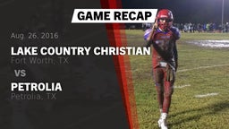 Recap: Lake Country Christian  vs. Petrolia  2016