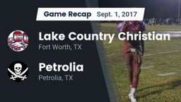 Recap: Lake Country Christian  vs. Petrolia  2017