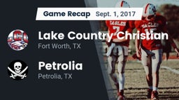 Recap: Lake Country Christian  vs. Petrolia  2017