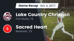 Recap: Lake Country Christian  vs. Sacred Heart  2017