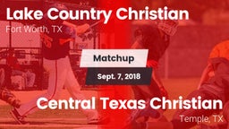 Matchup: Lake Country vs. Central Texas Christian  2018