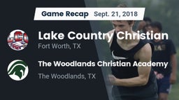 Recap: Lake Country Christian  vs. The Woodlands Christian Academy  2018