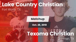 Matchup: Lake Country vs. Texoma Christian  2018