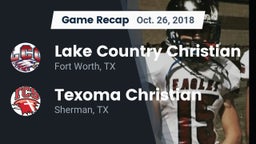Recap: Lake Country Christian  vs. Texoma Christian  2018