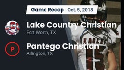 Recap: Lake Country Christian  vs. Pantego Christian  2018