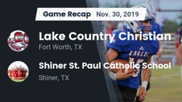 Recap: Lake Country Christian  vs. Shiner St. Paul Catholic School 2019