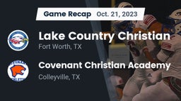 Recap: Lake Country Christian  vs. Covenant Christian Academy 2023
