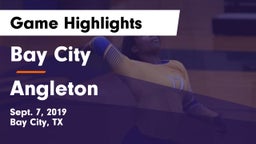 Bay City  vs Angleton  Game Highlights - Sept. 7, 2019