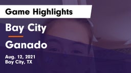 Bay City  vs Ganado  Game Highlights - Aug. 12, 2021