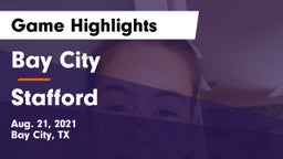 Bay City  vs Stafford  Game Highlights - Aug. 21, 2021